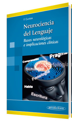 Neurociencia del Lenguaje Bases neurológicas e implicaciones cl