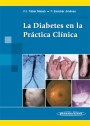 La Diabetes en la Práctica Clínica La Diabetes en la Práctica Clínica