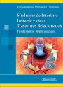 Síndrome de Intestino Irritable y otros Trastornos Relacionados Síndrome de Intestino Irritable y otros Trastornos Relacionados
