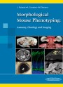 Morphological Mouse Phenotyping: Morphological Mouse Phenotyping: