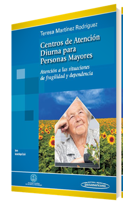 Imagen del Libro: Centros de Atención Diurna para Personas Mayores Centros de Atención Diurna para Personas Mayores