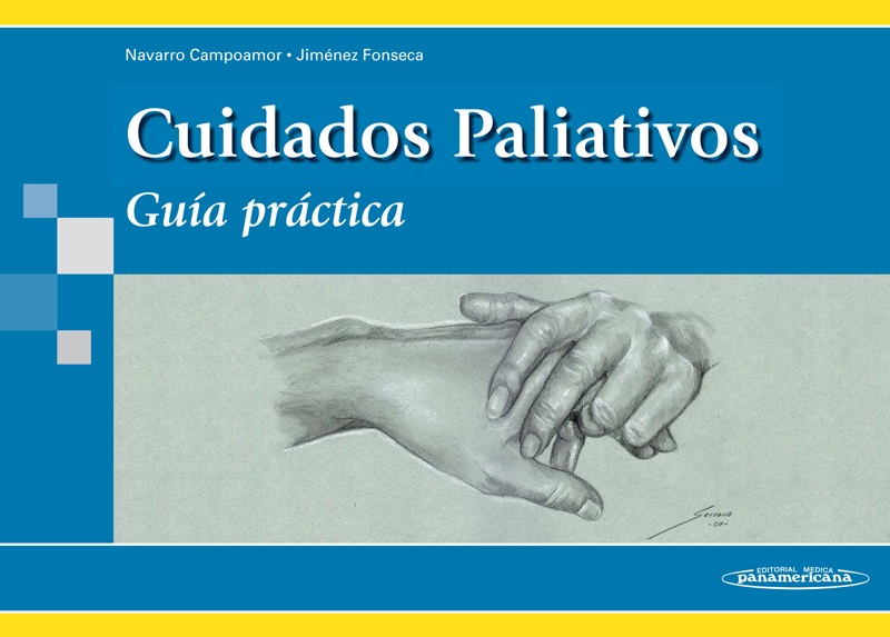 Cuidados Paliativos: Guía práctica