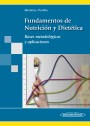 Fundamentos de Nutrición y Dietética Fundamentos de Nutrición y Dietética
