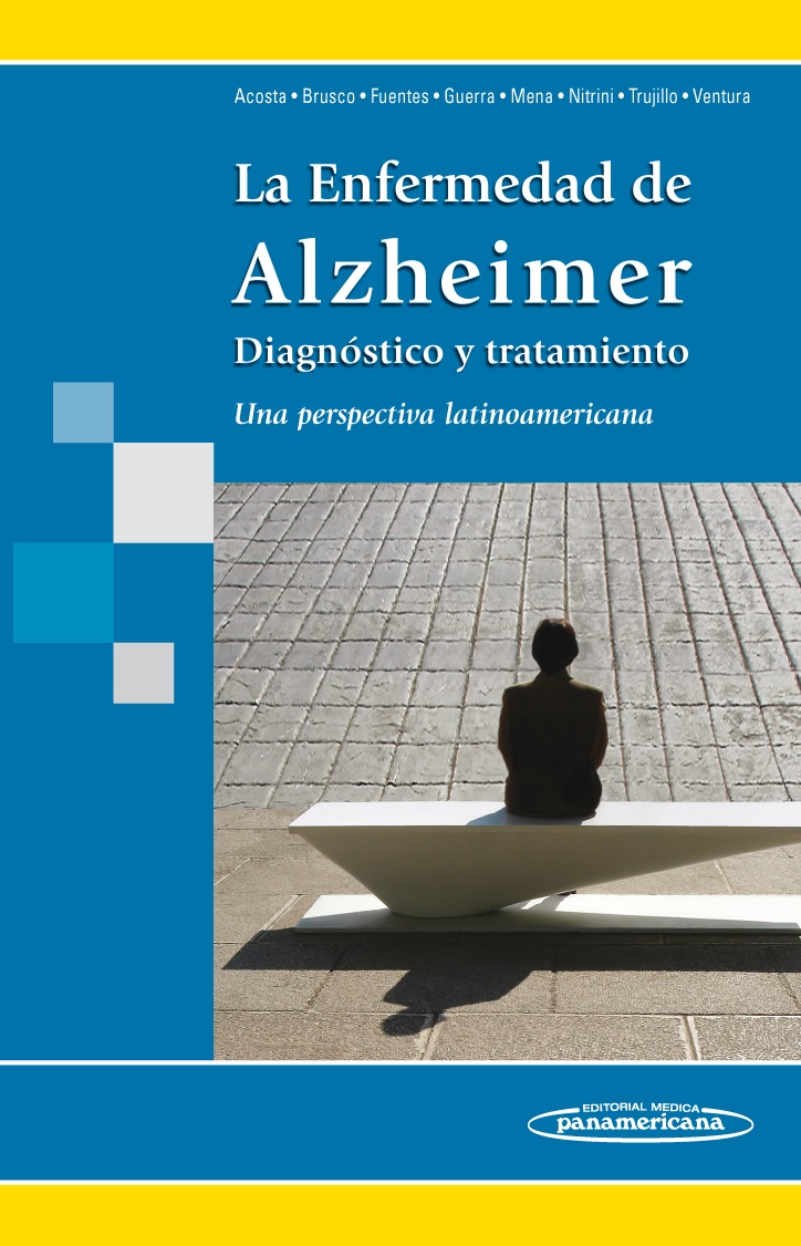 La Enfermedad de Alzheimer Diagnóstico y Tratamiento Una persp