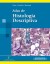 Formación - Atlas de Histología Descriptiva