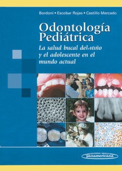Imagen del Libro: Odontología Pediátrica Odontología Pediátrica
