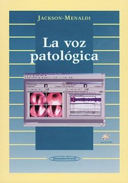 Imagen del Libro: La voz patológica La voz patológica
