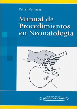 Imagen del Libro: Manual de Procedimientos en Neonatología Manual de Procedimientos en Neonatología