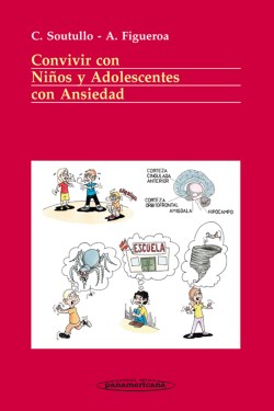 Imagen del Libro: Convivir con Niños y Adolescentes con Ansiedad Convivir con Niños y Adolescentes con Ansiedad