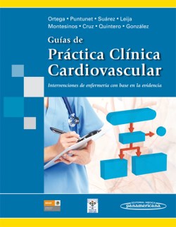 Imagen del Libro: Guías de Práctica Clínica Cardiovascular Guías de Práctica Clínica Cardiovascular