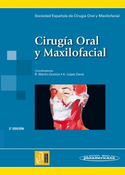 Imagen del Libro: Cirugía Oral y Maxilofacial Cirugía Oral y Maxilofacial