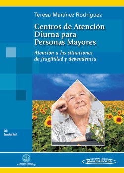 Imagen del Libro: Centros de Atención Diurna para Personas Mayores Centros de Atención Diurna para Personas Mayores