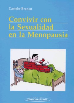 Imagen del Libro: Convivir con la Sexualidad en la Menopausia Convivir con la Sexualidad en la Menopausia