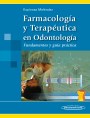 Farmacología y Terapéutica en Odontología Farmacología y Terapéutica en Odontología