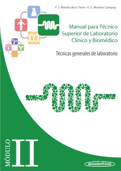 Imagen del Libro: Módulo II. Técnicas generales de laboratorio Módulo II. Técnicas generales de laboratorio
