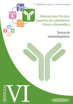 Imagen del Libro: Módulo VI. Técnicas de inmunodiagnóstico Módulo VI. Técnicas de inmunodiagnóstico