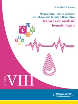 Imagen del Libro: Módulo VIII. Técnicas de análisis hematológico Módulo VIII. Técnicas de análisis hematológico
