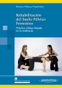 Rehabilitación del Suelo Pélvico Femenino Rehabilitación del Suelo Pélvico Femenino