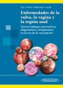 Enfermedades de la vulva, la vagina y la región anal Enfermedades de la vulva, la vagina y la región anal