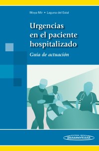 Imagen del Libro: Urgencias en el Paciente Hospitalizado Urgencias en el Paciente Hospitalizado
