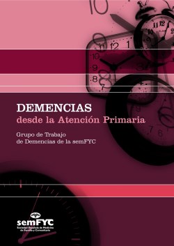 Imagen del Libro: Demencias desde la Atención Primaria Demencias desde la Atención Primaria