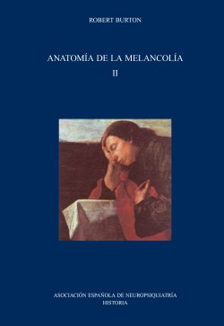 Imagen del Libro: Anatomía de la Melancolía II Anatomía de la Melancolía II