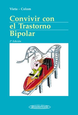 Imagen del Libro: Convivir con el Trastorno Bipolar Convivir con el Trastorno Bipolar