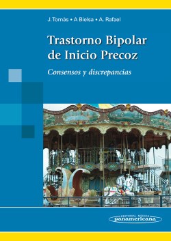 Imagen del Libro: Trastorno Bipolar de Inicio Precoz Trastorno Bipolar de Inicio Precoz