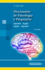 Diccionario de Psicología y Psiquiatría Diccionario de Psicología y Psiquiatría