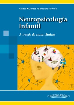 Imagen del Libro: Neuropsicología Infantil Neuropsicología Infantil