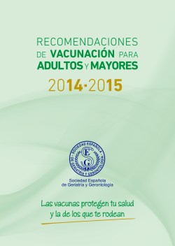 Imagen del Libro: Recomendaciones de vacunación para adultos y mayores 2014-2015 Recomendaciones de vacunación para adultos y mayores 2014-2015