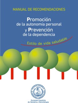 Imagen del Libro: Promoción de la Autonomía Personal y Prevención de la Dependencia Promoción de la Autonomía Personal y Prevención de la Dependencia