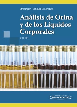 Imagen del Libro: Análisis de Orina y de los Líquidos Corporales Análisis de Orina y de los Líquidos Corporales