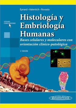 Imagen del Libro: Histología y Embriología Humanas Histología y Embriología Humanas