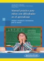 Manual práctico para niños con dificultades en el aprendizaje Manual práctico para niños con dificultades en el aprendizaje