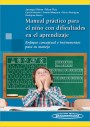 Manual práctico para el niño con dificultades en el aprendizaje Manual práctico para el niño con dificultades en el aprendizaje