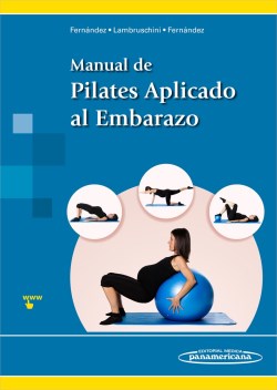 Imagen del Libro: Manual de Pilates Aplicado al Embarazo Manual de Pilates Aplicado al Embarazo