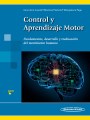 Control y Aprendizaje Motor Control y Aprendizaje Motor