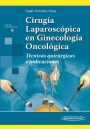 Cirugía Laparoscópica en Ginecología Oncológica Cirugía Laparoscópica en Ginecología Oncológica