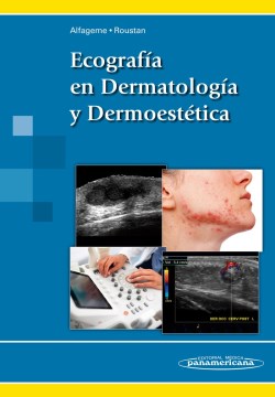 Imagen del Libro: Ecografía en Dermatología y Dermoestética Ecografía en Dermatología y Dermoestética