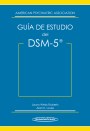 Guía de Estudio DSM-5 Guía de Estudio DSM-5