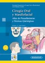 Cirugía Oral y Maxilofacial (incluye versión digital) Cirugía Oral y Maxilofacial (incluye versión digital)
