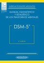 DSM-5. Manual Diagnóstico y Estadístico de los Trastornos Mentales (Incluye versión digital) DSM-5. Manual Diagnóstico y Estadístico de los Trastornos Mentales (Incluye versión digital)