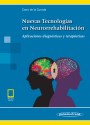 Nuevas tecnologías en Neurorrehabilitación (Libro + eBook) Nuevas tecnologías en Neurorrehabilitación (Libro + eBook)