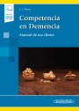 Competencia en Demencia (incluye versión digital) Competencia en Demencia (incluye versión digital)