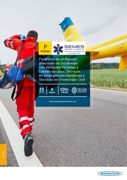 Imagen de la Obra: Experto Universitario en el Manejo Avanzado de Incidentes con Múltiples Víctimas y Catástrofes para Técnicos en Emergencias Sanitarias y Técnicos en Protección Civil Experto Universitario en el Manejo Avanzado de Incidentes con Múltiples Víctimas y Catástrofes para Técnicos en Emergencias Sanitarias y Técnicos en Protección Civil