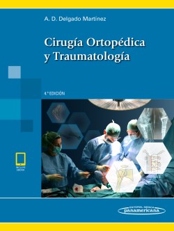 Imagen del Libro: Cirugía Ortopédica y Traumatología Cirugía Ortopédica y Traumatología