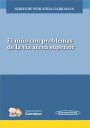 El niño con problemas de la vía aérea superior El niño con problemas de la vía aérea superior