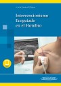 Intervencionismo Ecoguiado en el Hombro Intervencionismo Ecoguiado en el Hombro