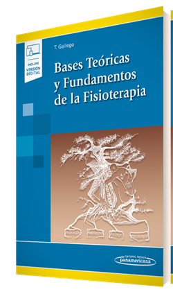 Bases Teóricas y Fundamentos de la Fisioterapia de Tomás Gallego Izquierdo  | Editorial Médica Panamericana